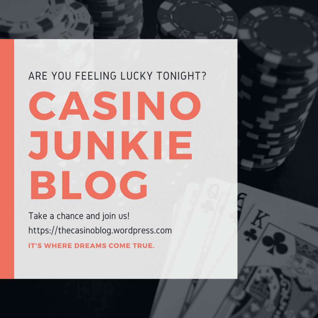 Casino Junkie Blog